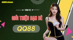 Chuong trinh gioi thieu ban be QQ88