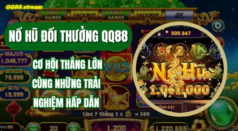 No hu doi thuong QQ88